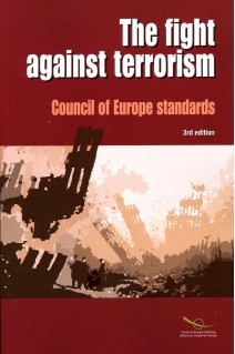 The fight against terrorism - Council of Europe standards (3rd edition)