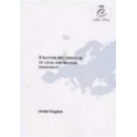 Structure and operation of local and regional democracy in the United Kingdom