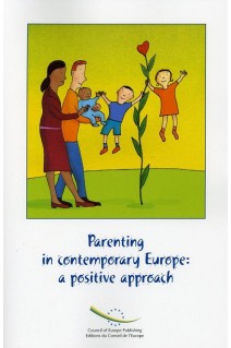 Parenting in contemporary Europe: a positive approach