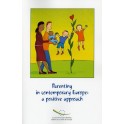 Parenting in contemporary Europe: a positive approach