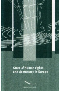 State of human rights and democracy in Europe