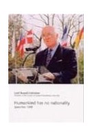 Humankind has no nationality - Speeches 1999