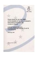 Young people of the year 2000 - Active members of the local community, participants in regional life, citizens of Europe (Studies and Texts No. 65)