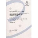 Young people of the year 2000 - Active members of the local community, participants in regional life, citizens of Europe (Studies and Texts No. 65)