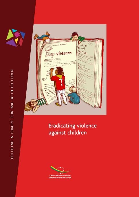 Halte à la violence à l'égard des enfants - L'action du Conseil de l'Europe