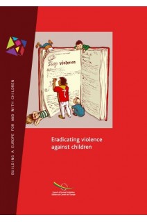 Eradicating violence against children - Council of Europe actions
