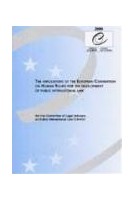 The implications of the European Convention on Human Rights for the development of public international law