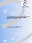 The implications of the European Convention on Human Rights for the development of public international law