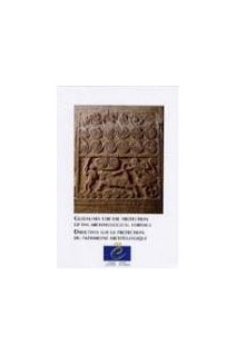 Directives sur la protection du patrimoine archéologique