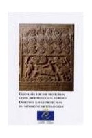 Directives sur la protection du patrimoine archéologique