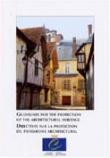 Guidelines for the protection of the architectural heritage
