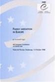 Family mediation in Europe - Proceedings, Strasbourg, October 1998