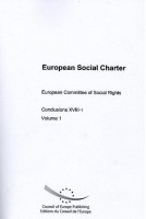 European Social Charter - European Committee of Social Rights - Conclusions XVIII-1, Volume 1