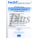 IRIS plus - Autres dividendes numériques et coûts analogues