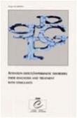 Attention Deficit / Hyperkinetic Disorders: their diagnosis and treatment with stimulants - Proceedings, Strasbourg, December 1999