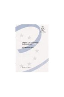 Criminal Law Convention on Corruption and explanatory report