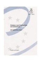 Criminal Law Convention on Corruption and explanatory report