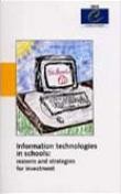 Information technologies in schools: reasons and strategies for investment - Proceedings, Jurmala, July 1999