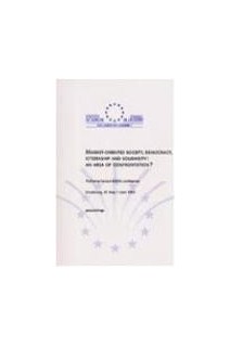 Market-oriented society, democracy, citizenship and solidarity: an area of confrontation? Proceedings, Strasbourg, June 1999