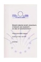 Market-oriented society, democracy, citizenship and solidarity: an area of confrontation? Proceedings, Strasbourg, June 1999