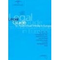 Legal Guide to Audiovisual Media in Europe - Film, television, video and new media