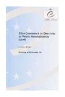 12th Conference of Directors of Prison Administration (CDAP)  - Proceedings, Strasbourg, November 1997