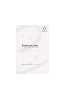 Management and funding of urban public transport (Local and Regional Authorities in Europe No. 69)