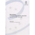 Developments in national social security legislation - Period from 1 July 1997 to 30 June 1998