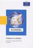 Violence in schools - Awareness-raising, prevention, penalties
