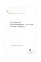 Implementation of the European Charter for Regional or Minority Languages (rtegional or minority Languages No. 2)