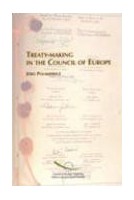 Treaty making in the Council of Europe