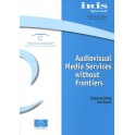 Audiovisual Media Services without frontiers - Implementing the rules