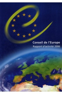 Conseil de l'Europe - Rapport d'activité 2006