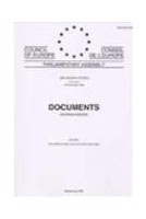 Parliamentary Assembly - Documents - 1999 Session (First part, January 1999) - Volume I