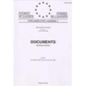 Parliamentary Assembly - Documents - 1999 Session (First part, January 1999) - Volume I