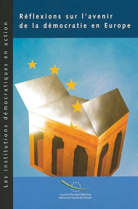 PDF - Réflexions sur l'avenir de la démocratie en Europe