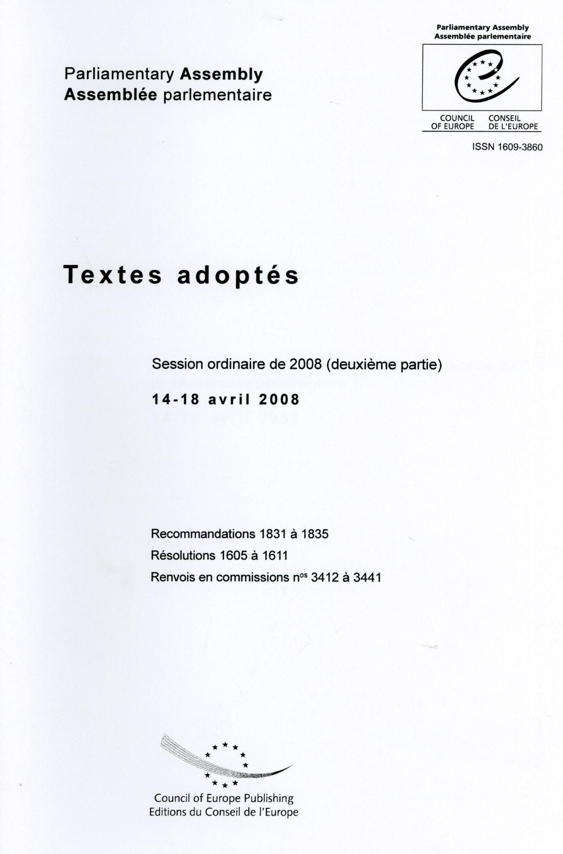 Assemblée parlementaire - Textes adoptés - Session ordinaire de 2008 (deuxième partie) 14-18 avril 2008