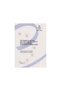 The training of officials who first come into contact with asylum seekers, in particular at border points - Recommendation No. R (98) 15 and explanatory memorandum