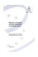 Principles concerning the legal protection of incapable adults - Recommendation No. R (99) 4 and explanatory memorandum