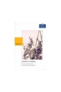 Lessons in history - The Council of europe and teaching of history