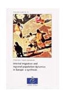 Internal migration and regional population dynamics in Europe: a synthesis (Population studies No. 32)