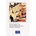 Internal migration and regional population dynamics in Europe: a synthesis (Population studies No. 32)