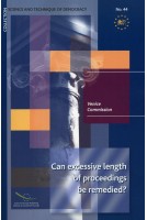 Can excessive length of proceedings be remedied? (Science and technique of democracy No. 44)