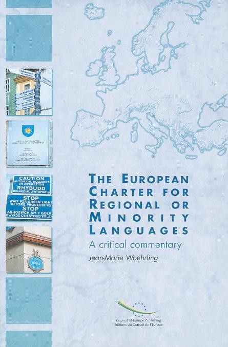 The European Charter for Regional or Minority Languages - A critical commentary