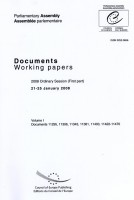 Parliamentary Assembly - Working papers - 2008 Ordinary Session (First part) 21-25 January 2008 - Volume I