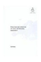 Structure and operation of local and regional democracy in Germany
