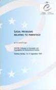 Legal problems relating to parentage - Proceedings, Valetta, 15-17 September 1997