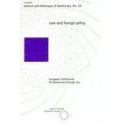 Law and foreign policy (Science and Technique of Democracy No. 24)