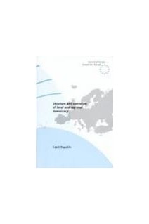 Structure and operation of local and regional democracy in the Czech Republic