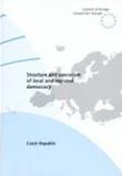 Structure and operation of local and regional democracy in the Czech Republic